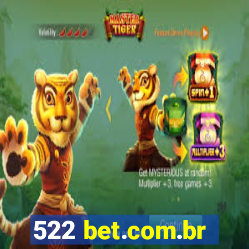 522 bet.com.br